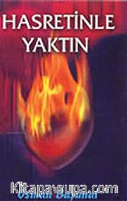 Hasretinle Yaktın (Kaset)