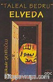 Elveda-Taleal Bedru (Kaset)
