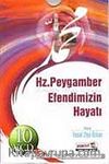 (10 Vcd) Hz. Peygamber Efendimizin Hayatı
