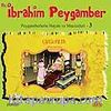 (Vcd) Hz. İbrahim Peygamber - Peygamberlerin Hayatı ve Mucizeleri -3