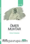 Ömer Muhtar / Öncülerin İzinde