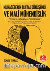 Muhasebenin Dijital Dönüşümü ve Mali Mühendislik Finans ve Muhasebeye Fütürist Bakış