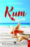 Kum ve Köpük