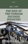 The Rise of the Turkish Defense Industry