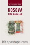 Kosova Türk Masalları