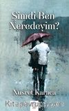 Şimdi Ben Neredeyim?