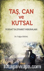 Taş, Can ve Kutsal