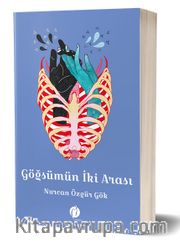 Göğsümün İki Arasında
