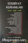 Edebiyat Kuramları & Tanım Tenkit Tahlil