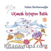 Uçmak İsteyen Balık