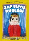 Zap Suyu Düşleri