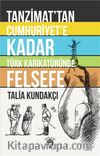 Tanzimattan Cumhuriyete Kadar Türk Karikatüründe Felsefe
