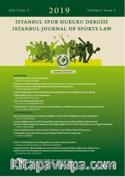 İstanbul Spor Hukuku Dergisi / İstanbul Journal of Sports Law Cilt 1 Sayı 2