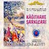 Kağıthane Şarkıları (1 CD + 1 Kitapçık)