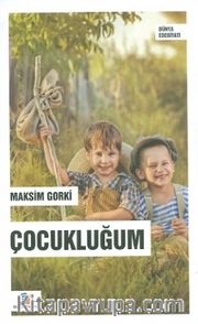 Çocukluğum