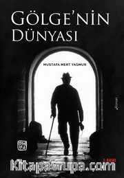 Gölge'nin Dünyası