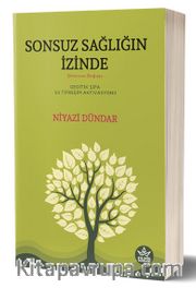 Sonsuz Sağlığın İzinde