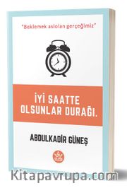 İyi Saatte Olsunlar Durağı