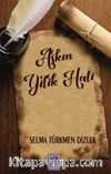 Aşkın Yitik Hali