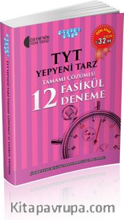 TYT Yepyeni Tarz Tamamı Çözümlü 12 Fasikül Deneme