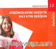 Düşüncelerini Değiştir Hayatın Değişsin (Cd)