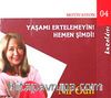Yaşamı Ertelemeyin! - Hemen Şimdi! (Cd)