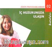 İç Huzurunuza Ulaşın (Cd)