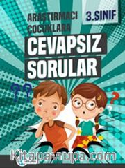 3. Sınıf Cevapsız Sorular Konu Anlatımlı