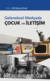 Geleneksel Medyada Çocuk ve İletişim