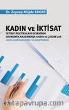 Kadın ve İktisat (İktisat Politikaları Ekseninde Ekonomik Kalkınmada Kadın ve Çatom'lar)