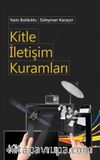 Kitle İletişim Kuramları