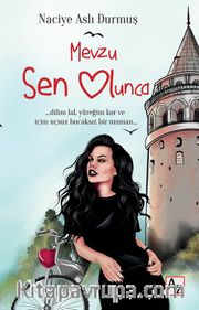 Mevzu Sen Olunca