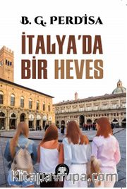 İtalya’da Bir Heves