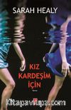 Kız Kardeşim İçin