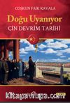 Doğu Uyanıyor Çin Devrim Tarihi