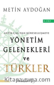 Yönetim Gelenekleri ve Türkler 2.Cilt