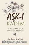 Aşk-ı Kadim