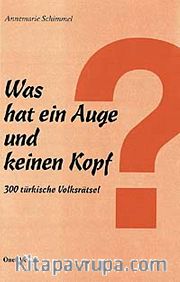 Was hat ein Auge un keinen Kopf