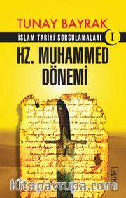 Hz. Muhammed Dönemi
