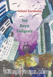 Yol Boyu Gölgesiz