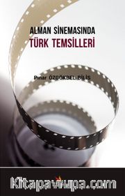 Alman Sinemasında Türk Temsilleri