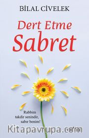 Dert Etme Sabret