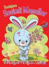 Tontişlere Sevimli Masallar