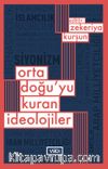 Ortadoğu’yu Kuran İdeolojiler
