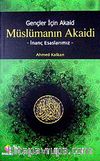Müslümanın Akaidi & Gençler İçin Akaid