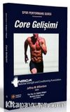 Core Gelişimi