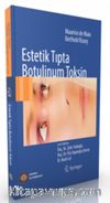 Estetik Tıpta Botulinum Toksin