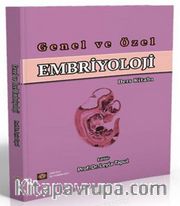 Genel ve Özel Embriyoloji Ders Kitabı