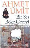 Bir Ses Böler Geceyi - Çıplak Ayaklıydı Gece (İki Kitap Birden)(Cep Boy)