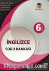 6. Sınıf İngilizce Soru Bankası
